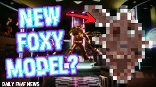 New Foxy Model? + Merch News | FNaF News