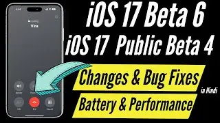 iOS 17 Beta 6 I iOS 17 Public Beta 4 I iOS 17 Beta 6 Changes in Hindi I TechnoaddictsIndia