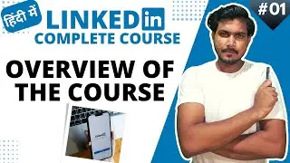 Free LinkedIn Learning course | Introduction of the course | Complete Linkedin Course