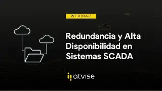 [WEBINAR] Redundancia y alta disponibilidad en sistemas SCADA