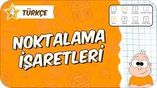 Noktalama İşaretleri 📙 4. Sınıf Türkçe 