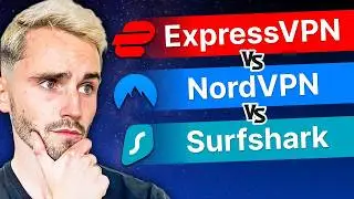 ExpressVPN vs NordVPN vs Surfshark VPN Review: Before You Finalized Purchase Watch This First