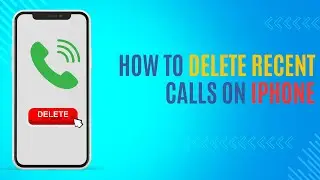 how to delete recent call history in iPhone | recently deleted call history