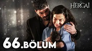 Hercai Episode 66