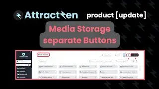 Product Update: Media Storage separate Buttons