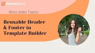 Reusable Header and Footer in Template Builder