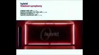 Hybrid - Finished Symphony (hybrid's echoplex mix radio edit)