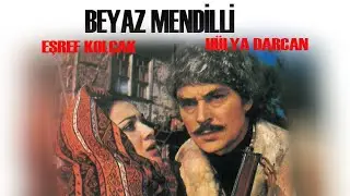 Beyaz Mendilli Türk Filmi (1969) |  Eşref Kolçak, Hülya Darcan