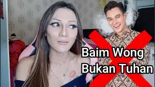 BAIM WONG IS NOT GOD