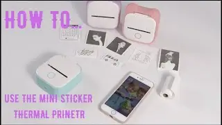 How to use Mini Printer Sticker Maker T02 Thermal Printer 