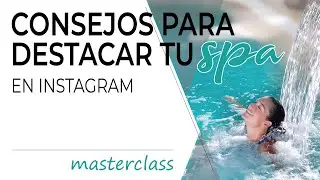 Consejos de diseño (que funcionan) para destacar tu spa en Instagram