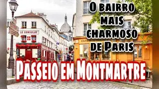 PASSEIO EM MONTMARTRE
