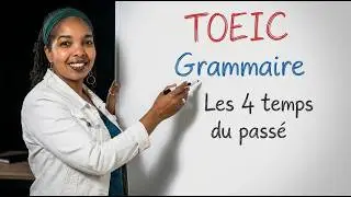 On révise la grammaire anglaise: Les 4 temps du passé