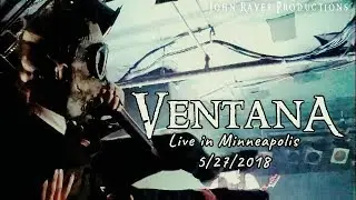 VentanA: Live @ The Cabooze in MPLS (Full Concert) 5/27/2018