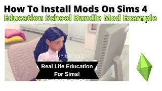 How To Install Education School Bundle Mod For Sims 4 | 2024