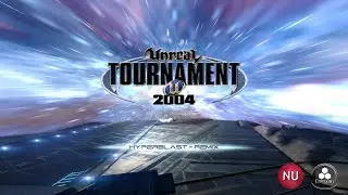 Unreal Tournament 2004: Hyperblast Remix | ft. Necto Ulin