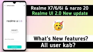 Realme X7/6/6i & narzo 20 Realme UI 2.0 update rolling out | Realme UI 2.0 New update | Anu tech 🤩