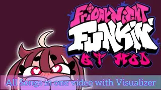 Friday Night Funkin' - QT Mod - All Songs in one video with Visualizer | Friday Night Funkin' Mod