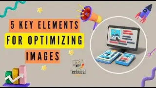 Image Optimization SEO | SEO Friendly Image Alt Text | Optimize Images