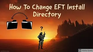 (OLD VIDEO--CHECK DESC FOR LINK) Changing Tarkov Install Directory (Obsolete now)