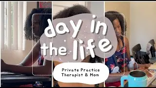 DITL of a Private Practice Therapist & Mom: Clinical Day