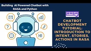 Intents, Response and Story Rasa Chat Bot Explanation  Lecture part 1 | Intents, Response and Story