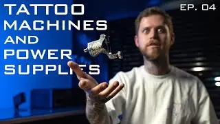 Tattoo Machines and Power Supplies. Boring Tattooer. Episode 04