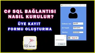 How to Connect to C Sharp SQL? Creating a Member Registration Form | C# SQL Tutorial #1
