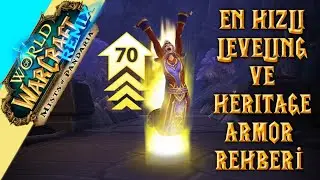 En Hızlı Solo Leveling ve Heritage Armor Rehberi - World of Warcraft - 4K