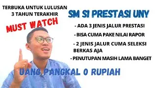 Seleksi Mandiri Prestasi UNY 2022 | SM S1 Prestesi UNY