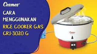 Cara Menggunakan Rice Cooker Gas CRJ-3020 G