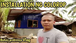 INSTALLATION NG COLOROP/BUHAY PROBINSYA
