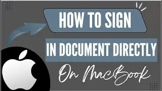 How to Add Your Signature to PDFs and Documents on MacBook - Here's How - 2025