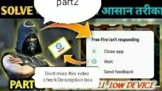 freefire isn’t responding problem fix part 2😮😮 please gyse support  me🙏 plz
