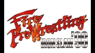 Fire Pro Wrestling: Iron Slam '96 Commercial