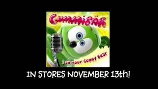 LOOK FOR THE GUMMY BEAR ALBUM IN STORES ON NOVEMBER 13TH