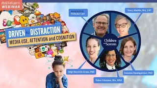 Driven to Distraction: Media Use, Attention and Cognition (#AskTheExperts)