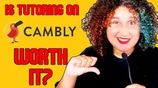 My HONEST Cambly TUTORING review | What I WISH I knew about tutoring on CAMBLY  (2022)