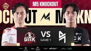 [ID] M5 Knockout Stage Hari 5 | GEEK FAM VS BLACKLIST INTERNATIONAL | GAME 1