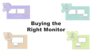 Monitor Buying Guide - Finding the Right Monitor for Your Needs
