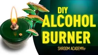 🍄 Shroom Academy make alcohol burner for home lab. DIY alcohol burner
