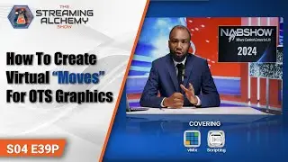 How To Create Virtual “Moves” For OTS Graphics