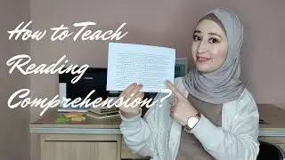 How to Teach Reading Comprehension?