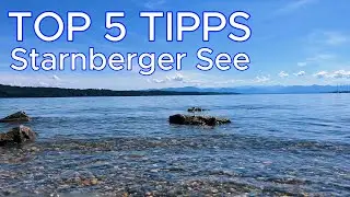 TOP 5 | Starnberger See | 4K | Bayern | Ausflugstipps |