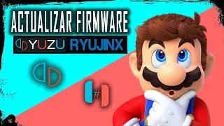 Yuzu - Ryujinx I Actualizar Firmware I Guía
