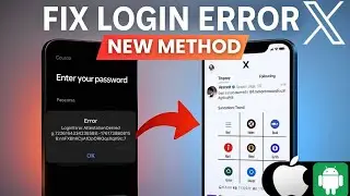 Fix X (Twitter) Login Error Attestation Denied (2026) | Twitter Login Problem Solved (Android & iOS)