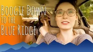 Moving to the Blue Ridge Mountains
