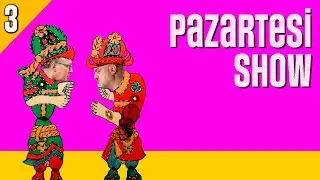 Pazartesi Show - Lokıl B03