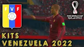 Kits De Venezuela | Copa Mundial de Fútbol Qatar 2022 | Pes 2016 pc