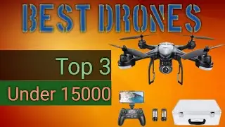 Top 3  Drone in 15000 | Best drone HD Quality best performance